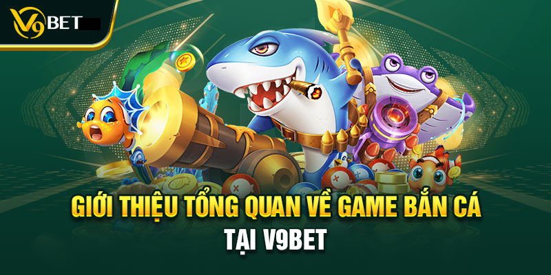 Game bắn cá đổi thưởng là gì?