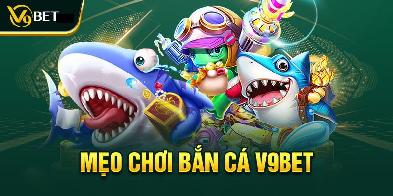 Chơi bắn cá cực vui với Oneshot Fishing trên V9BET