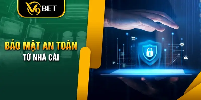 V9BET luôn bảo mật thông tin người chơi