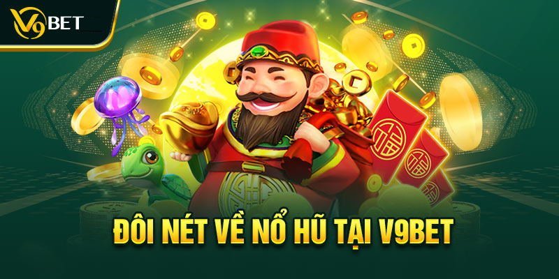 nổ hũ V9BET